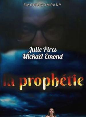La prophétie