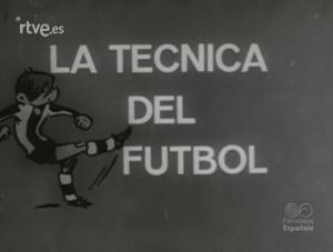 La técnica del fútbol
