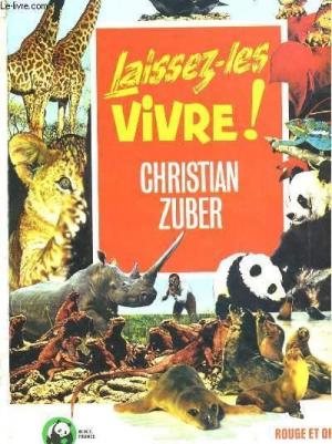 Laissez-les vivre!