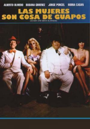 Las mujeres son cosas de guapos