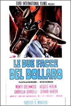 Le due facce del dollaro (AKA Poker d'as pour Django)