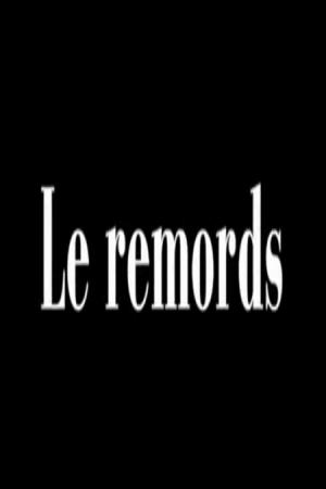 Le remords (C)