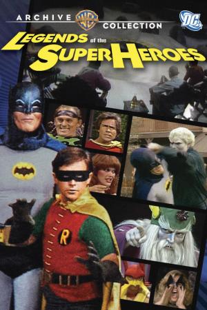 Legends of the Superheroes (Serie de TV)
