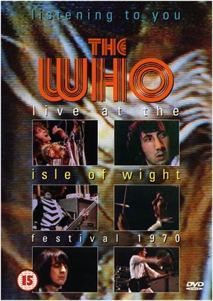 Listening to You: The Who at the Isle of Wight