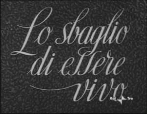 El error de estar vivo