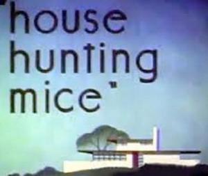 House Hunting Mice (C)