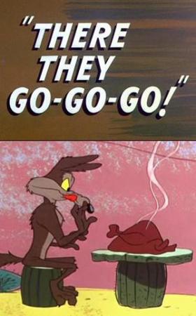 El Coyote y el Correcaminos: There They Go-Go-Go! (C)