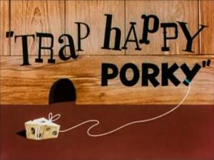 Trap Happy Porky (C)