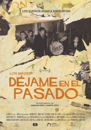 Los Knacks: Déjame en el pasado