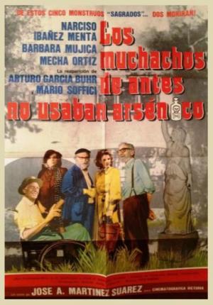 Los muchachos de antes no usaban arsénico