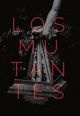 Los mutantes