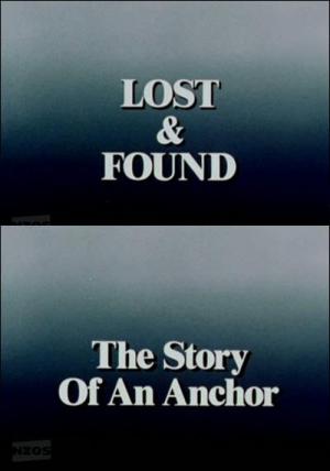 Lost and Found: The Story of Cook?s Anchor (TV)