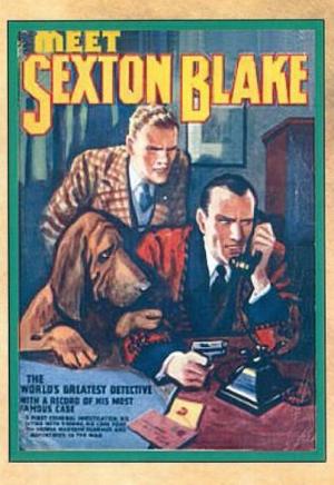 Meet Sexton Blake!