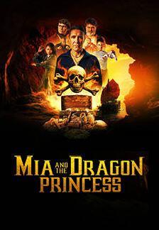 Mia and the Dragon Princess