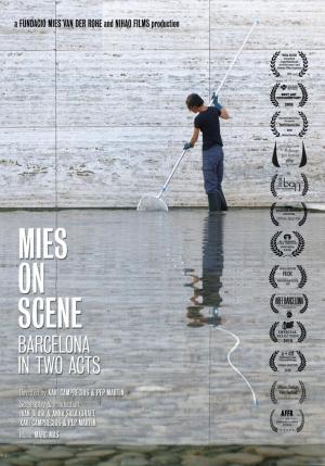 Mies on Scene. Barcelona en dos actos