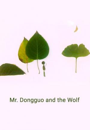 Mr. Dongguo and the Wolf (C)