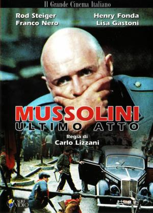 Mussolini: Último acto