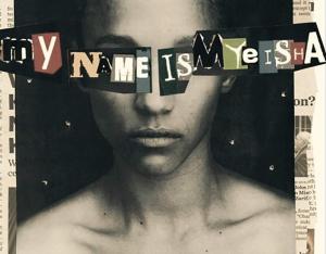 My Name Is Myeisha