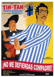 No me defiendas compadre