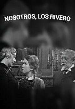 Nosotros, los Rivero (Serie de TV)