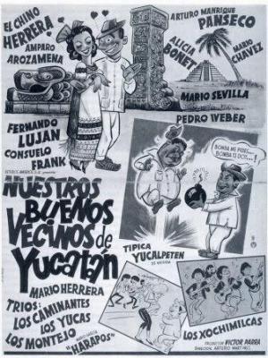 Nuestros buenos vecinos de Yucatán