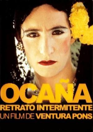 Ocaña, retrato intermitente (Ocaña, retrat intermitent)