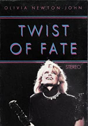 Olivia Newton-John: Twist of Fate (Vídeo musical)