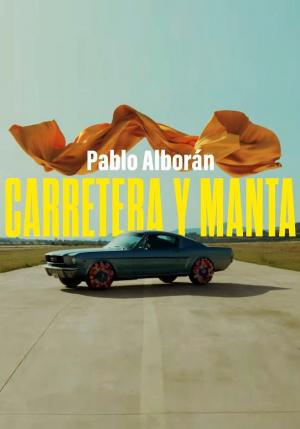 Pablo Alborán: Carretera y manta (Vídeo musical)