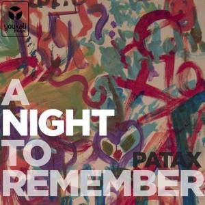 PATAX: A Night to Remember