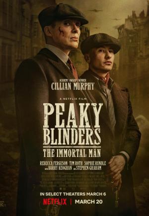 Peaky Blinders: El hombre inmortal