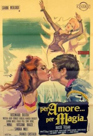 Per amore... per magia...