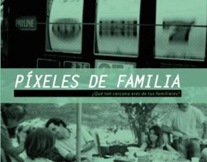 Pixeles de familia