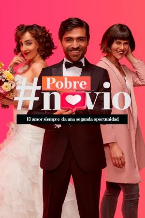 #PobreNovio (Serie de TV)