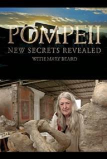 Pompeii: New Secrets Revealed