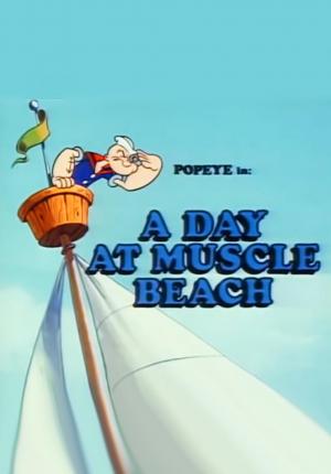 Popeye: A Day at Muscle Beach (C)