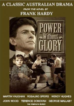 Poder sin gloria (Miniserie de TV)