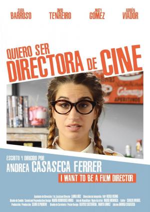 Quiero ser directora de cine (C)