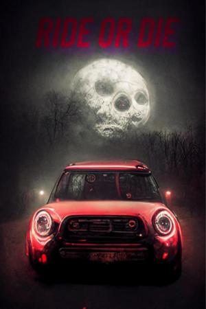 Ride or Die (C)