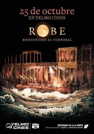 Robe. Bienvenidos al temporal