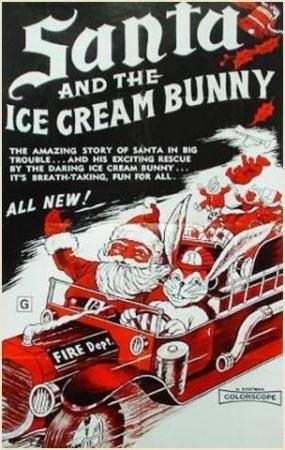 Santa and the Ice Cream Bunny
