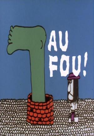 Au Fou! (C)