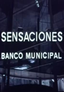 Sensaciones ? Banco Municipal (C)