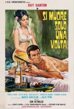 Si muore solo una volta