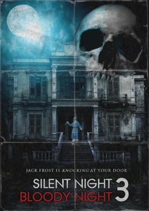 Silent Night, Bloody Night 3