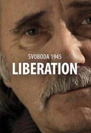 Svoboda 1945: Liberation