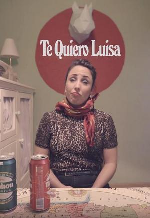 Te quiero, Luisa (C)