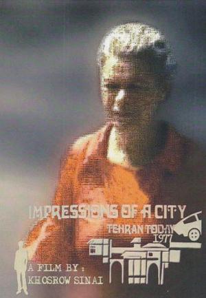 Impressions of a City, Tehran Today