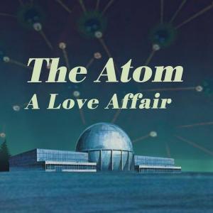 El átomo: una historia de amor