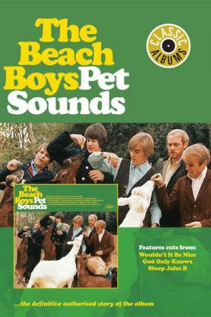 The Beach Boys: Making Pet Sounds