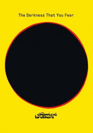 The Chemical Brothers: The Darkness That You Fear (Vídeo musical)